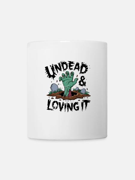 Zombie-Hand - Undead & Loving It - Tasse - Weiß