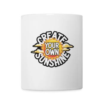 Create Your Own Sunshine – Strahlende Sonne - Tasse - Weiß - Vorne