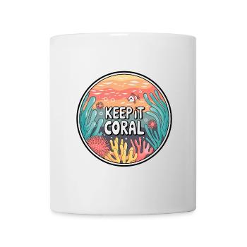 Keep It Coral – Saving Coral Reef, Marine Conservation - Mug - white - Front