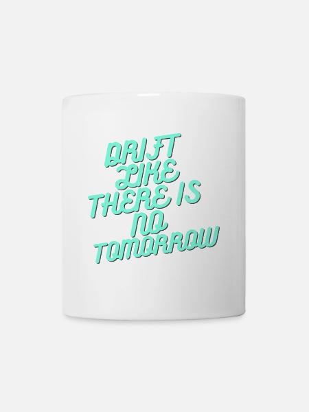 Drift World DRIFT COMME S’IL N’Y A PAS DE LENDEMAIN - Mug blanc - blanc