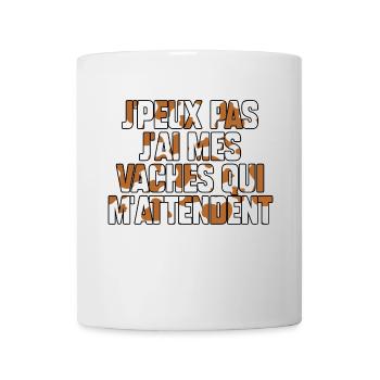 J’peux pas j’ai mes vaches qui m’attendent - Mug blanc - blanc - Devant