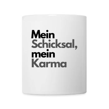 Mein Schicksal mein Karma - Tasse - Weiß - Vorne