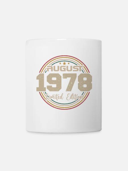 Jahrgang Jahrgang August 1978 Geburtstagsgeschenk 1978 - Tasse - Weiß