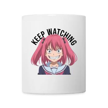 Keep watching, crazy, anime, pink hair, black text - Tasse - Weiß - Vorne