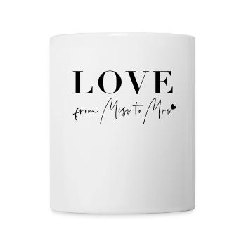 LOVE FROM MISS TO MRS - Print larger - Bride JGA - Mug - white - Front