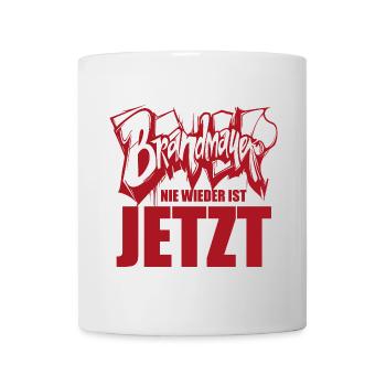 Brandmauer - Nie wieder ist jetzt - Gegen rechts - Tasse - Weiß - Vorne