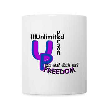 Pass auf dich auf Freedom - Tasse - Weiß - Vorne