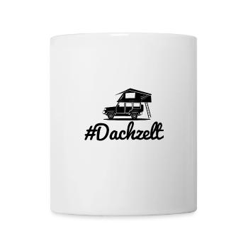 #Dachzelt Geschenk Dachzelten Campen - Tasse - Weiß - Vorne