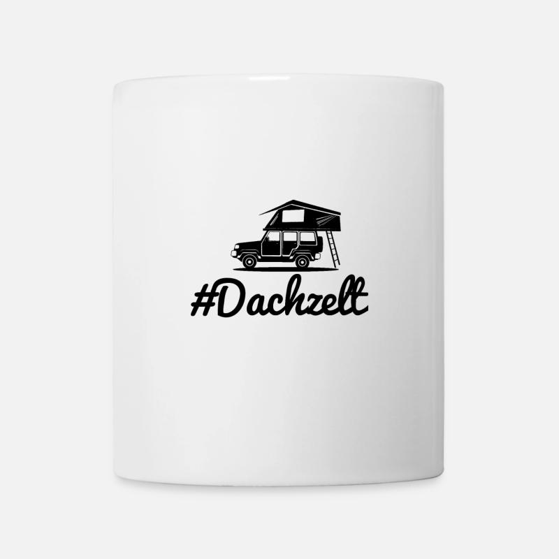 #Dachzelt Geschenk Dachzelten Campen - Tasse - Weiß