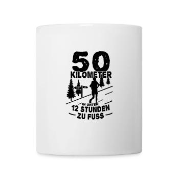 "50 Kilometer, 12 Stunden zu Fuß" Wandern Geschenk - Tasse - Weiß - Vorne