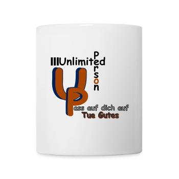 Pass auf dich auf Tue Gutes - Tasse - Weiß - Vorne