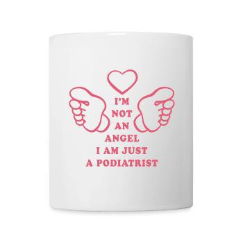 I'm not an angel I'm just a podiatrist - Mug - white - Front