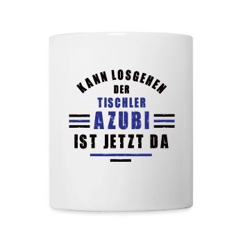 Azubi Tischler Lehre Ausbildung Tischlerausbildung - Tasse - Weiß - Vorne
