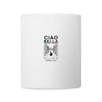 Ciao Bella Venice Italy - Tasse - Weiß - Vorne