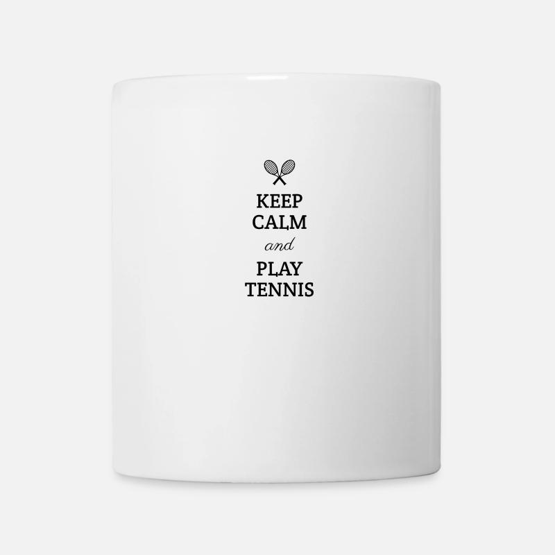 Keep calm and play tennis. Tennis player. gift - Mug - white
