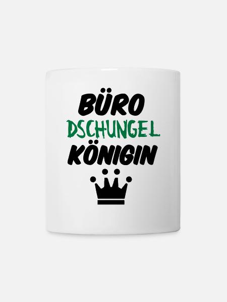 Büro-Dschungelkönigin Büro Arbeit Geschenk Spruch - Tasse - Weiß
