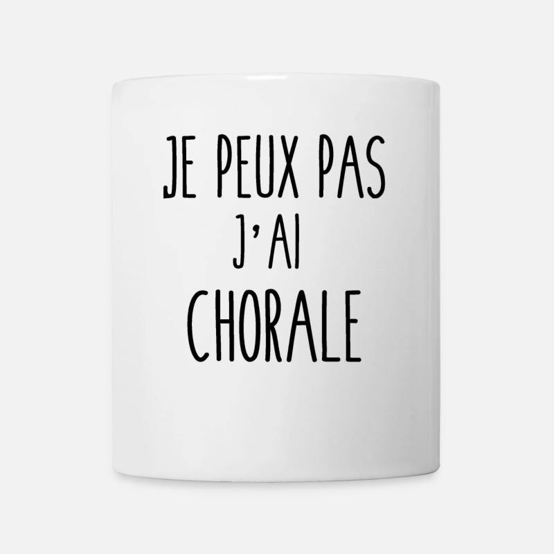 Je peux pas j'ai chorale - Mug blanc - blanc