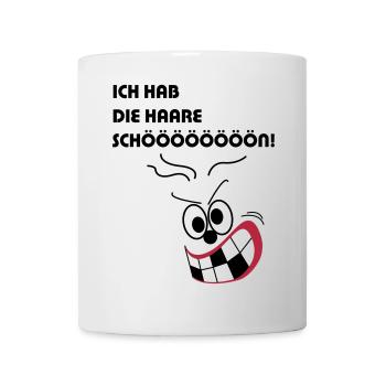 Ich hab die Haare schön - Tasse - Weiß - Vorne
