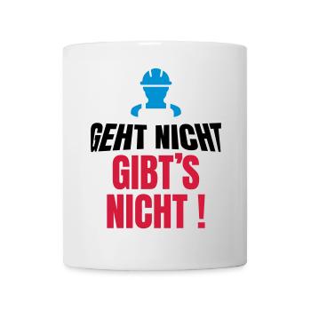 geht nicht gibt's nicht, lustiger Handwerker - Tasse - Weiß - Vorne