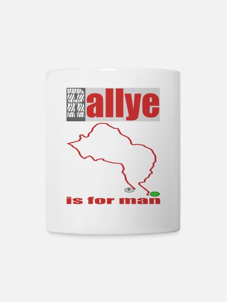 Le rallye est pour l'homme - Mug blanc - blanc
