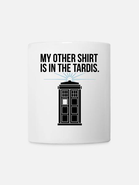 My other shirt is in the Tardis - Mug blanc - blanc