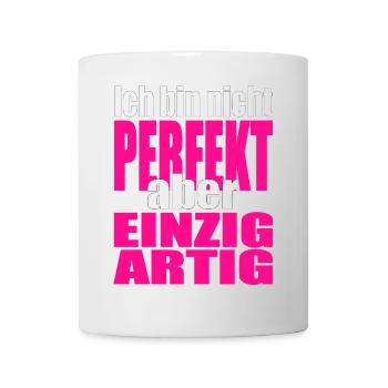 Nicht perfekt, einzigartig in Pink - Tasse - Weiß - Vorne
