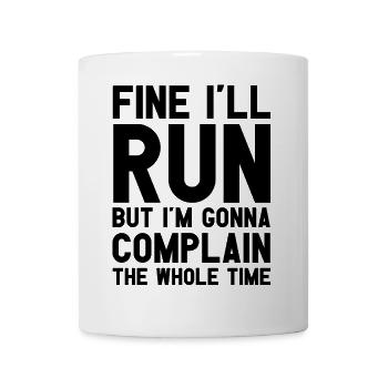 Je vais courir - je vais me plaindre tout le temps - Mug blanc - blanc - Devant