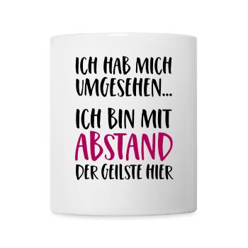 Ich bin mit Abstand der Geilste hier - Tasse - Weiß - Vorne