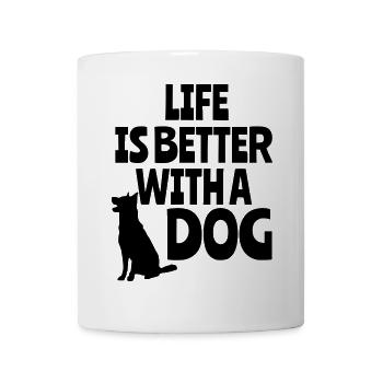 Life is better with a dog, animals, dogs * - Mug - white - Front