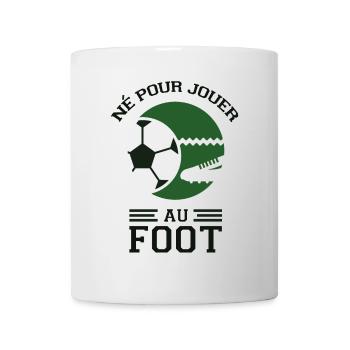 Né pour jouer au foot - Mug blanc - blanc - Devant