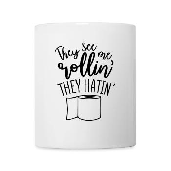They See Me Rollin They Hatin Saying - Mug - white - Front