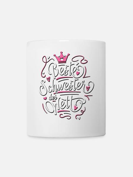 Beste Schwester der Welt - Sister - Geschenkidee - Tasse - Weiß