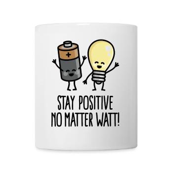 Stay positive funny electrician optimist pun - Mug - white - Front