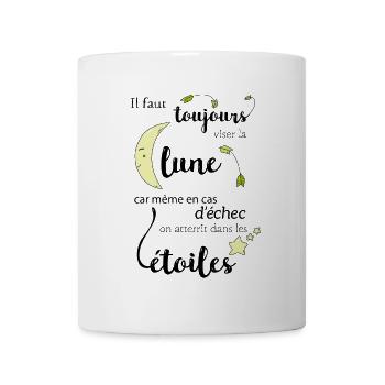 Il faut toujours viser la Lune - Mug blanc - blanc - Devant