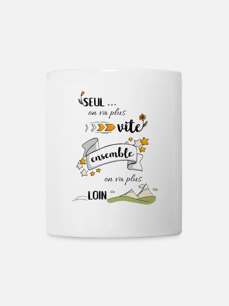 Ensemble on va plus loin - Mug blanc - blanc