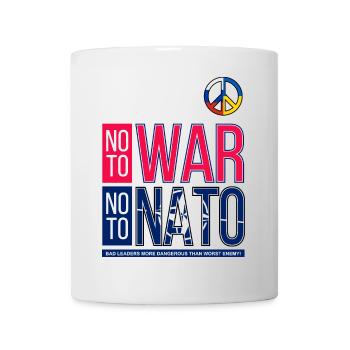 NON À LA GUERRE NON À L’OTAN V3 | MAUVAIS LEADERSHIP - Mug blanc - blanc - Devant