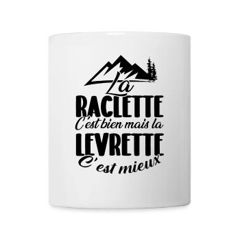 Raclette ist gut, aber ... - Tasse - Weiß - Vorne