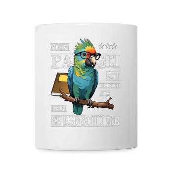 Mein Papagei ist Klüger... - Tasse - Weiß - Vorne