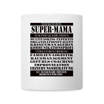 Super Mama – Multitasking without a break - Mug - white - Front