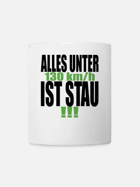 Tempolimit Autobahn Grüne Habeck Freiheit Verbot - Tasse - Weiß