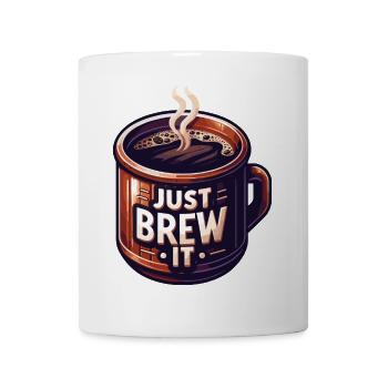 Einfach aufbrühen - Tasse - Weiß - Vorne