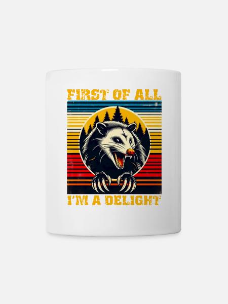 First Of All, I Am a Delight, Retro Opossum - Mug - white