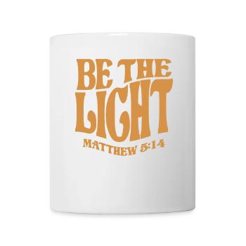 Sei das Licht Matthäus 5:14 - Christliches Zitat - Tasse - Weiß - Vorne