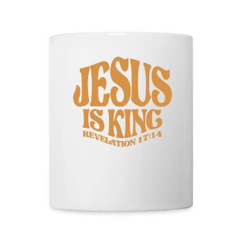 Jesus ist König Offenbarung 17:14 Christliches Zitat - Tasse - Weiß - Vorne