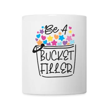 School Counselor Be A Bucket - Tasse - Weiß - Vorne