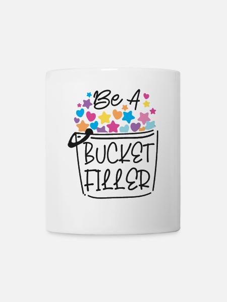 School Counselor Be A Bucket - Tasse - Weiß