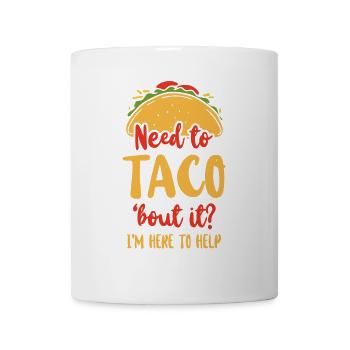 School Counselor Taco Pun Need To - Tasse - Weiß - Vorne
