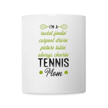 Funny Tennis Player Racket Mom I'm - Tasse - Weiß - Vorne