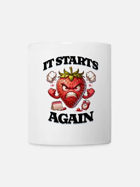 Es Beginnt Wieder Periode Menstruation - Tasse - Weiß
