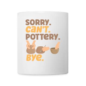 Pottery Ceramics Artist Sorry. - Mug - white - Front